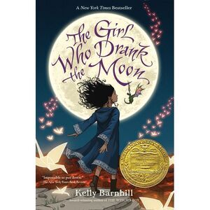 The Girl Who Drank the Moon -- Kelly Barnhill